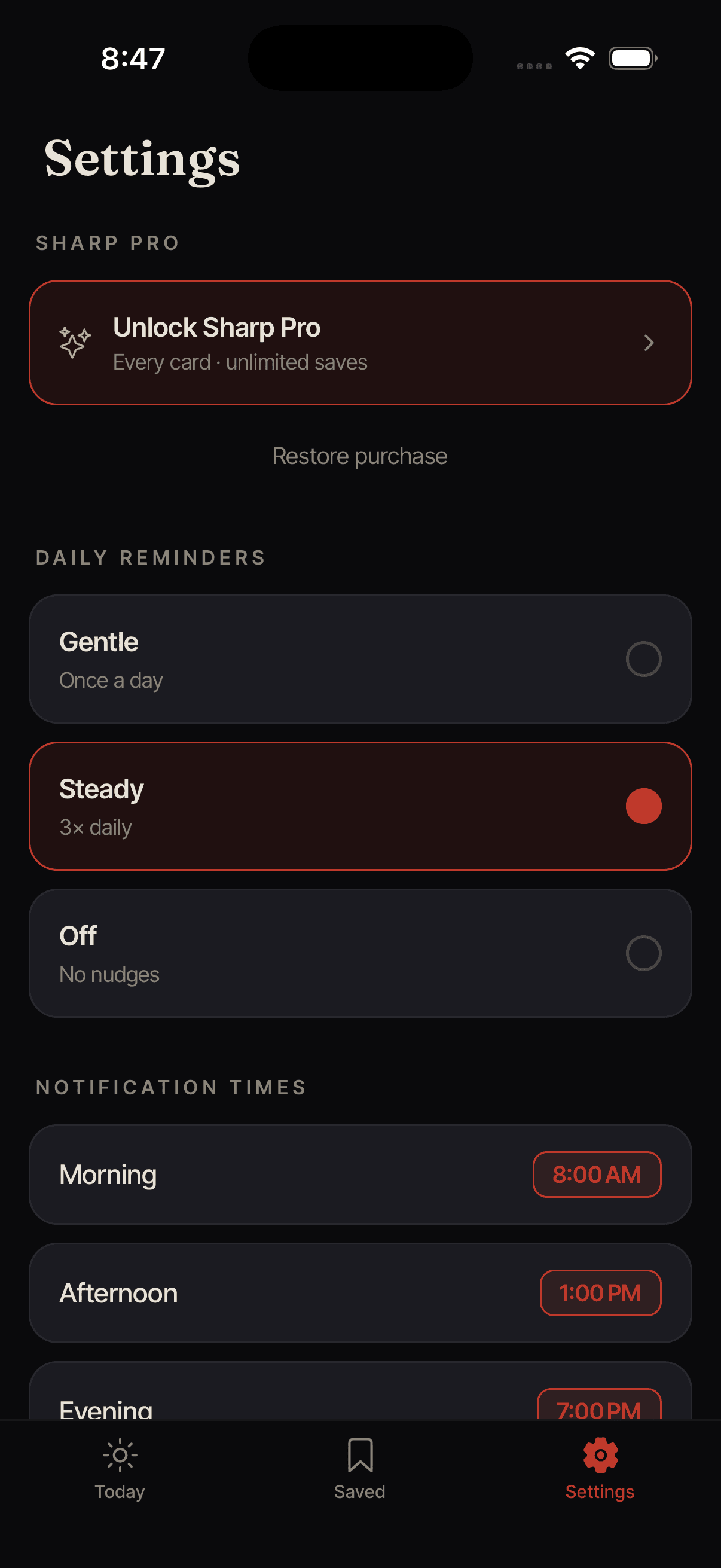 Reminder settings — gentle, steady, or off, on your schedule.